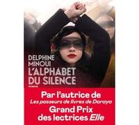 L'Alphabet du silence Delphine Minoui (Auteur)