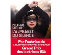L'Alphabet du silence - Delphine Minoui - Iconoclaste Eds De L' - broché - Roman