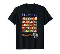 L'alphabétisation en Lecture Change Le Monde des Amateurs de Livres T-Shirt
