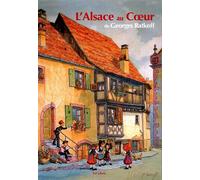 L'alsace au coeur - Georges Ratkoff - Est Libris - broché - Etude