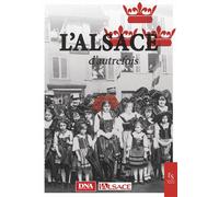 L'Alsace d'autrefois
