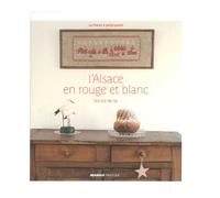 L'ALSACE EN ROUGE ET BLANC