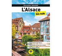 L'Alsace pour les Nuls, 2e éd