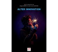 L'alter innovation Transition environnementale - Jean-Louis Martinez - Ma Editions - broché - Essai