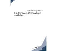 L'Alternance démocratique au Gabon