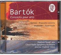 L'alto Au Xxème Siècle : Concertos De Bartok, Martinu & Hindemith