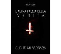 L'altra Faccia Della Verità