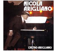 Arigliano Nicola – L'altro Arigliano – Import – Edel