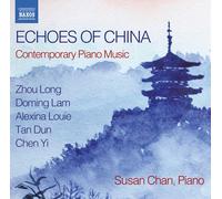 Lam / Chan,Susan - Echoes of China - Contemporary Piano Music [New CD]
