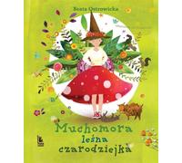L'amanite tue-mouches Beata Ostrowicka (Buch auf Polnisch)