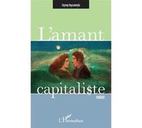 L'amant capitaliste Zeynep Bayramoglu (Auteur)