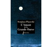 L'amant de la Grande Ourse - Sergiusz Piasecki - Libretto - broché - Roman