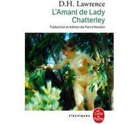 L'Amant de Lady Chatterley D. H. (David Herbert) Lawrence (Auteur)