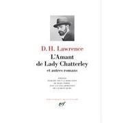 D. H. (David Herbert) Lawrence – L'amant de Lady Chatterley et autres romans – Gallimard – relié