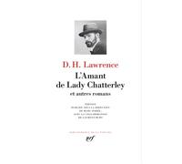 D. H. (David Herbert) Lawrence – L'amant de Lady Chatterley et autres romans – Gallimard – relié