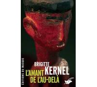 L'amant de l'au-delà - Brigitte Kernel - Le Masque - broché - Roman