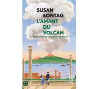 L'amant du volcan - Susan Sontag - Bourgois - Poche - Roman