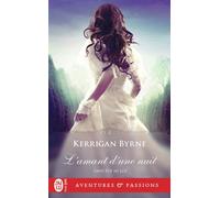 L'amant d'une nuit - Kerrigan Byrne - J'ai Lu - Poche - Roman