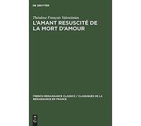 L'amant Resuscité De La Mort D'amour