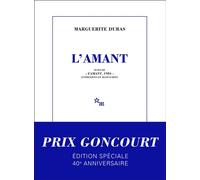 L'Amant Suivi de « L’Amant, 1984 » entretiens et manuscrits - Marguerite Duras - Minuit - broché - Roman