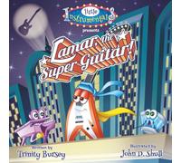 Lamar the Super Guitar