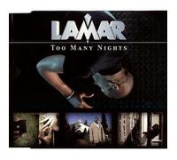 Lamar - Too Many Nights