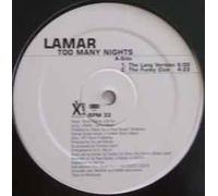 Lamar - Too Many Nights [Vinyl Maxi-Single]