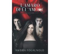 L'amaro Dell'amore