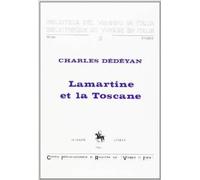 Lamartine Et La Toscane