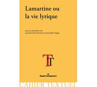 Lamartine ou la vie lyrique - Aurélie Foglia - Hermann - broché - Essai