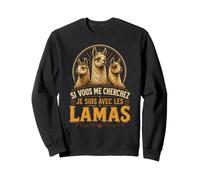 Lamas Si Vous Me Cherchez Citation Vintage Rurale Sweatshirt