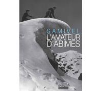 L'amateur d'abîmes
