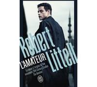 L'amateur Robert Littell (Auteur), Claude Gilbert (Traduction)