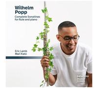 Lamb,Eric / Kato,Mari - Wilhelm Popp: Complete Sonatinas For Flute & Piano [Compact Discs]