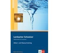 Lambacher Schweizer. 11. Und 12. Schuljahr. Kursstufe. Arbeitsheft Plus Lösungen. Baden-Württemberg