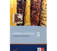 Lambacher Schweizer. 5. Schuljahr. Schülerbuch. Gymnasium. Allgemeine Ausgabe