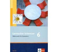 Lambacher Schweizer. 6. Schuljahr. Schülerbuch. Sachsen