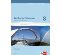 Lambacher Schweizer. 8. Schuljahr G9. Lösungen. Neubearbeitung. Hessen
