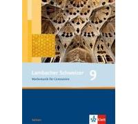 Lambacher Schweizer. 9. Schuljahr. Schülerbuch. Sachsen