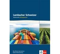 Lambacher Schweizer Für Berufliche Gymnasien. 12. Und 13. Schuljahr. Schülerbuch. Baden-Württemberg