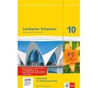 Lambacher Schweizer Mathematik 10. Arbeitsheft plus Lösungen und Lernsoftware Klasse 10. Ausgabe Baden-Württemberg