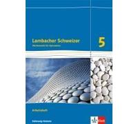 Lambacher Schweizer Mathematik 5. Arbeitsheft Plus Lösungsheft. Schleswig-Holstein