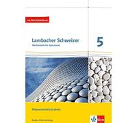 Lambacher Schweizer Mathematik 5. Ausgabe Baden-Württemberg: Klassen (Broschüre)