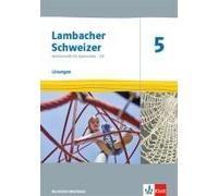Lambacher Schweizer Mathematik 5 - G9. Ausgabe Nordrhein-Westfalen Ab 2019. Lösungen Klasse 5