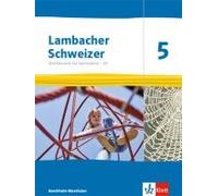 Lambacher Schweizer Mathematik 5 - G9. Schülerbuch Klasse 5. Ausgabe Nordrhein-Westfalen Ab 2019