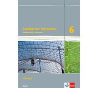 Lambacher Schweizer Mathematik 6. Ausgabe Bayern: Lösungen Klasse 6 (Broschüre)