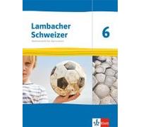Lambacher Schweizer Mathematik 6. Ausgabe Thüringen Und Hamburg