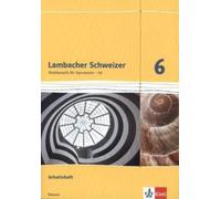 Lambacher Schweizer Mathematik 6 - G8. Ausgabe Hessen: Arbeitsheft plus (Poche)