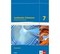 Lambacher Schweizer Mathematik 7. Ausgabe Bayern Ab 2017. Arbeitsheft Plus Lösungsheft Klasse 7