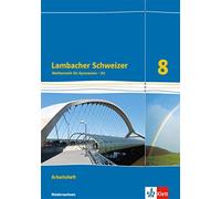 Lambacher Schweizer Mathematik 8 - G9. Ausgabe Niedersachsen: Arbeitshef (Relié)